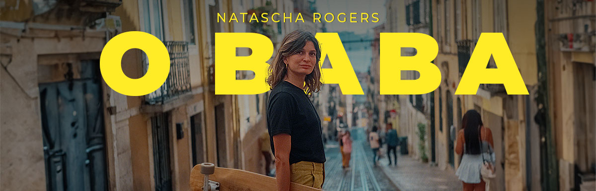 Valeriya Gogunskaïa avec un longboard à Lisbonne, dans le clip "O Baba" de Natascha Rogers réalisé par Great Plains Productions.