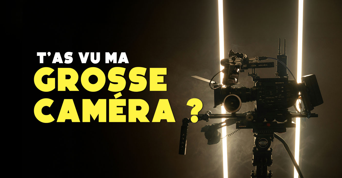Le syndrome de la grosse caméra - Great Plains Productions