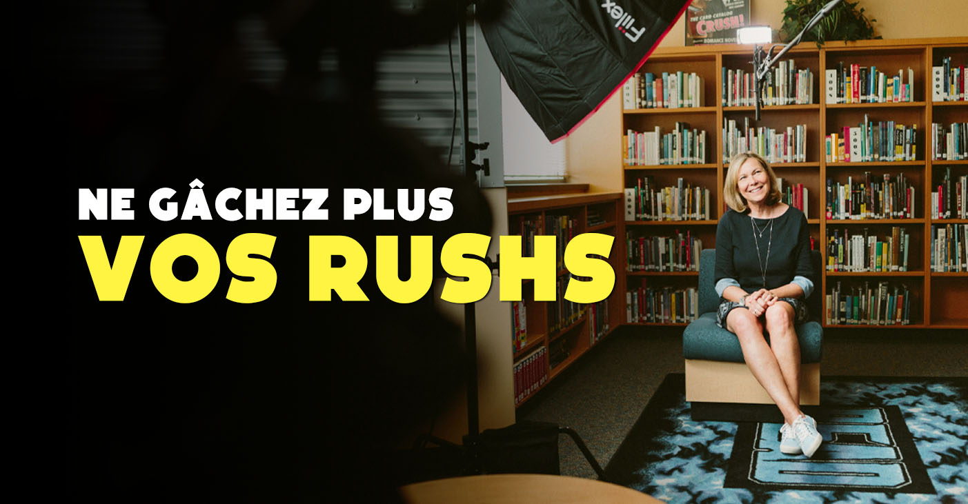 Ne gâchez plus vos rushs - Great Plains Productions
